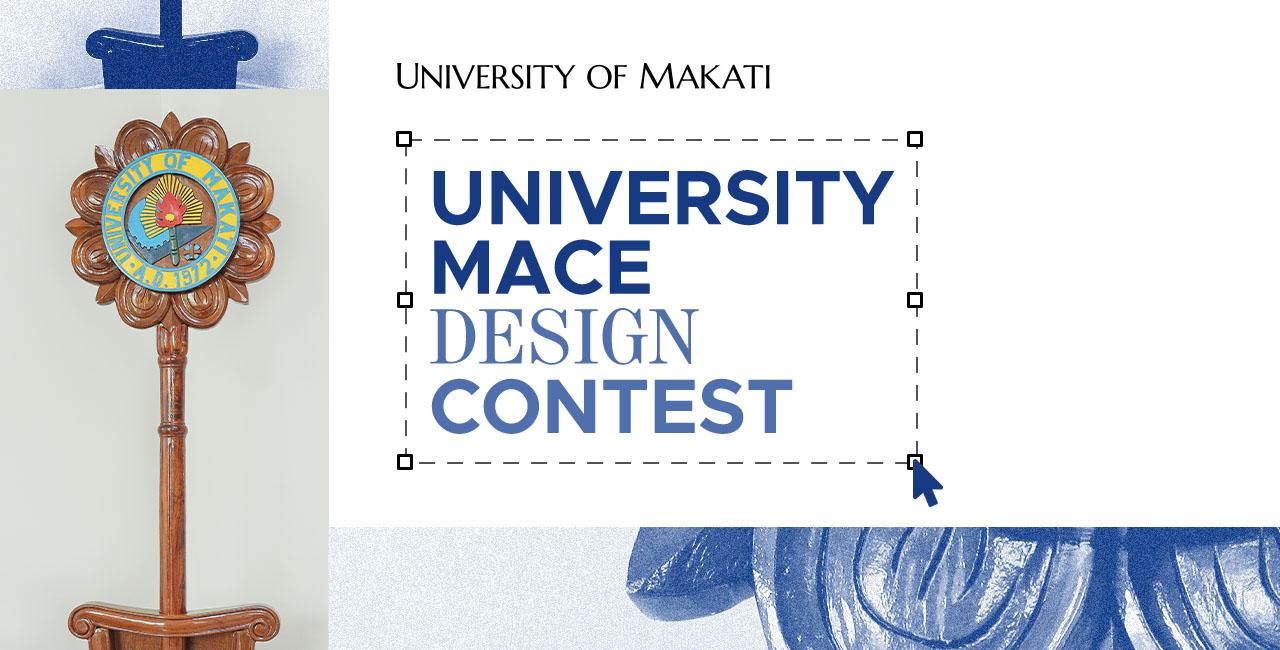 Mace Design Contest University of Makati
